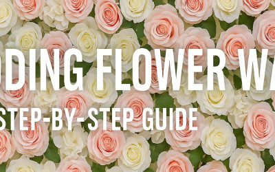 How to Build a Stunning Flower Wall Backdrop for Weddings & Events Using WeddingMart Panels